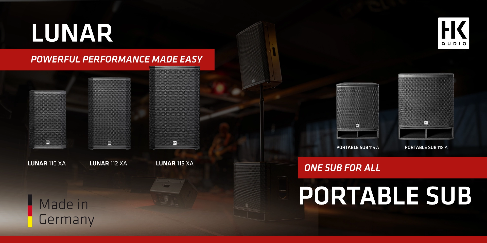 HK Audio Banner für die Lautsprecher & Subwoofer der Serien LUNAR & PORTABLE SUB, mit den Slogans „Powerful Performance Made Easy“ & „One Sub for All“ & einem „Made in Germany“ Siegel unten links im Eck.