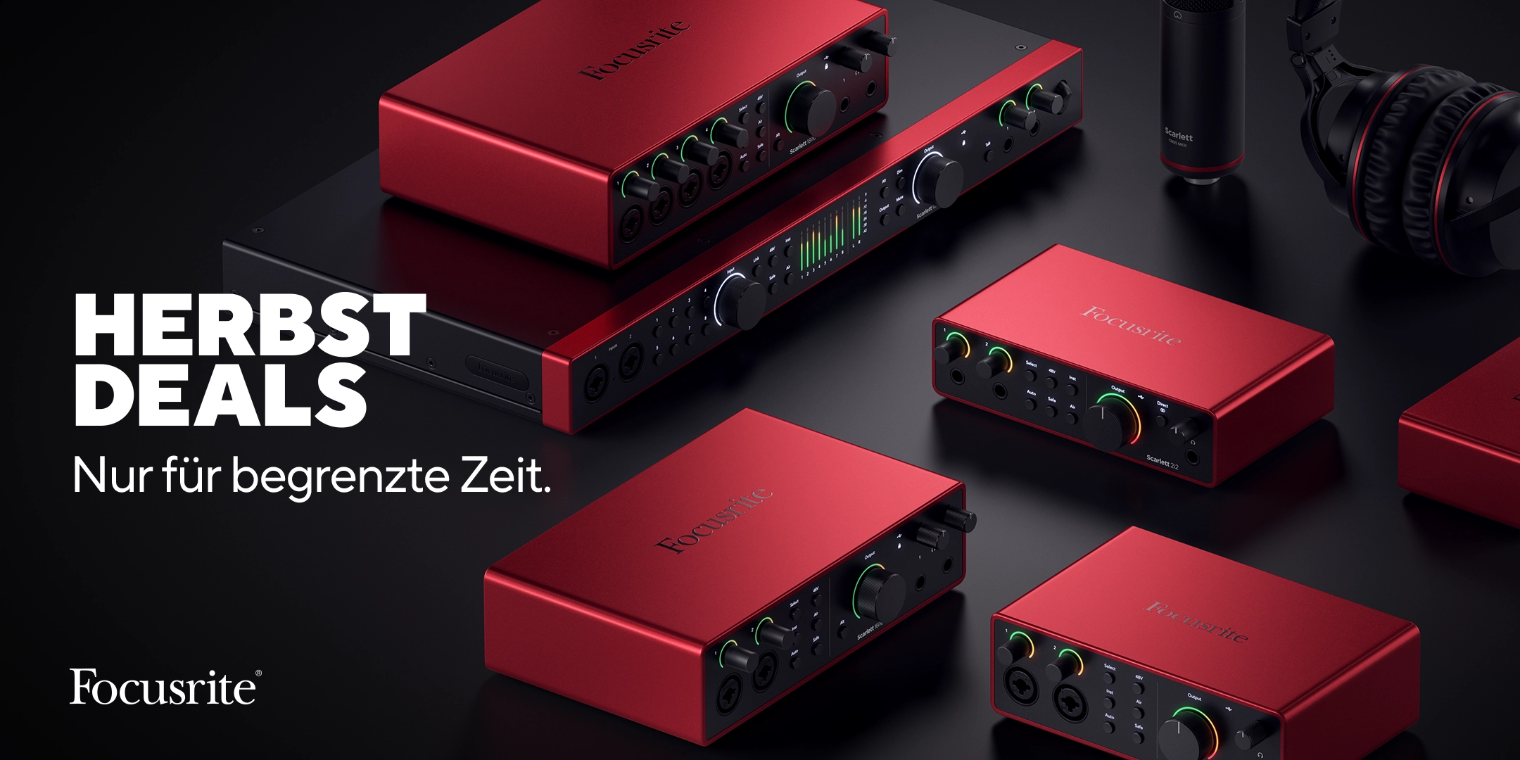 Focusrite Herbst Deals Banner mit mehreren Audiointerfaces der Scarlett-Serie im Hintergrund. Dazu ein Schriftzug „Nur für begrenzte Zeit.“