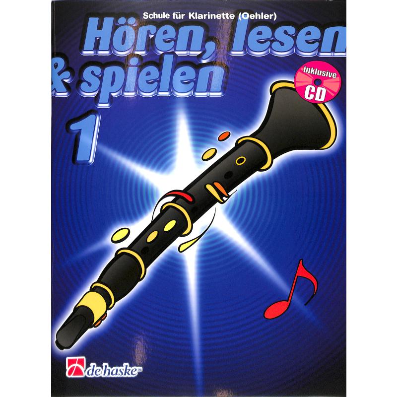 Listen, Read & Play School 1 Clarinet