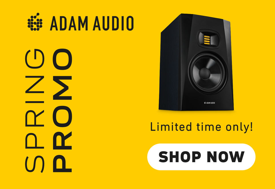 Adam Audio banner featuring an image of a T7V studio monitor. It also includes the texts: “SPRING PROMO”, “Limited time only!”, and a button that says: “SHOP NOW”