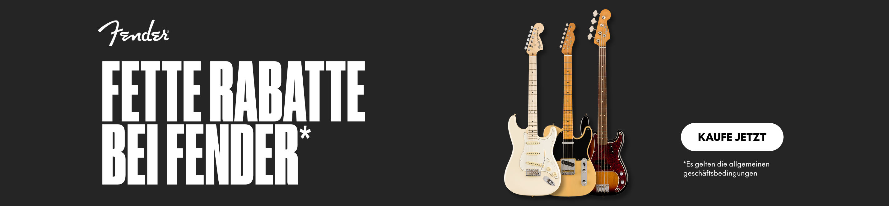 Fender Banner mit dem Titel „Fette Rabatte bei Fender“ und daneben Bilder von Stratocaster, Telecaster & Precision Bass.