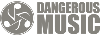 Dangerous Music