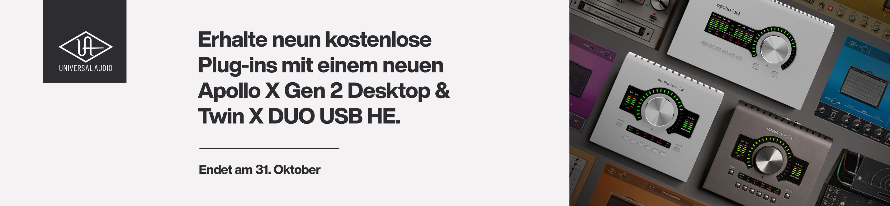 Universal Audio Banner mit Apollo X Gen 2 Desktop und Twin X DUO USB HE Interfaces, Hinweis auf neun kostenlose Plug-ins bis 31. Oktober.