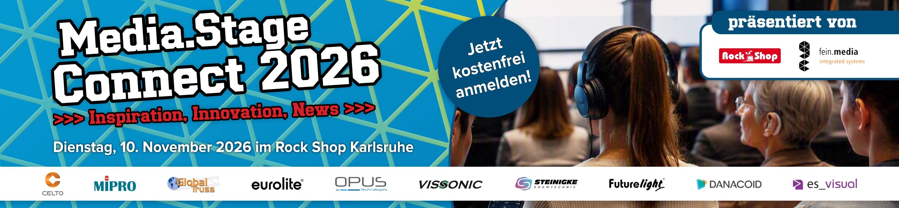 Banner zur „Media and Stage Connect 2026“, am 10. November im Rock Shop Karlsruhe. Dazu der Hinweis „Jetzt kostenfrei anmelden“ und Logos zahlreicher Firmen aus den Bereichen Ton-, Licht- und Medientechnik.