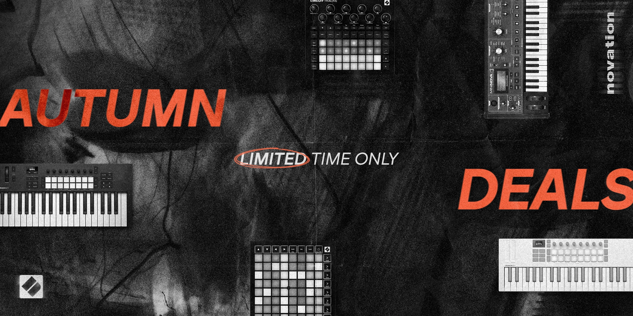 Novation Autumn Deals banner, featuring the text “Limited time only” in the center, surrounded by several Novation Launchkey, Launchpad, and Circuit products.