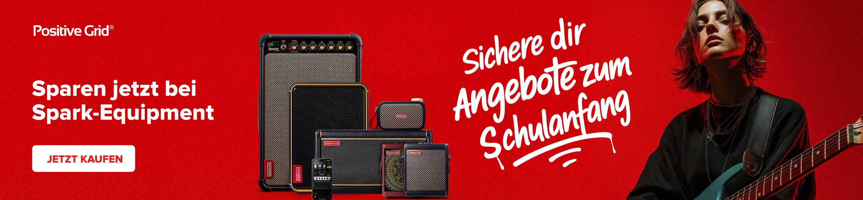 Werbebanner von Positive Grid mit Spark-Verstärkern und dem Text ‚Sichere dir Angebote zum Schulanfang – Sparen jetzt bei Spark-Equipment‘, daneben eine Frau mit E-Gitarre.