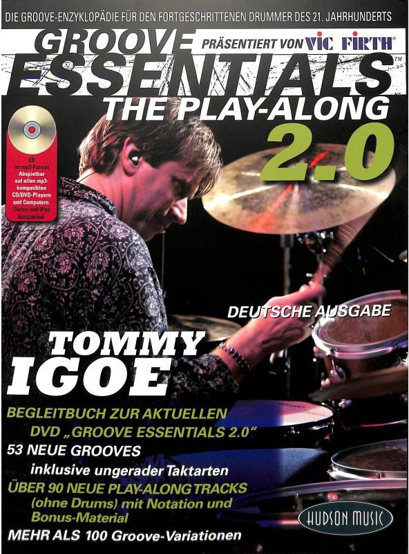 Igoe Tommy Groove Essentials - The Play-Along 2.0 (German Edition)