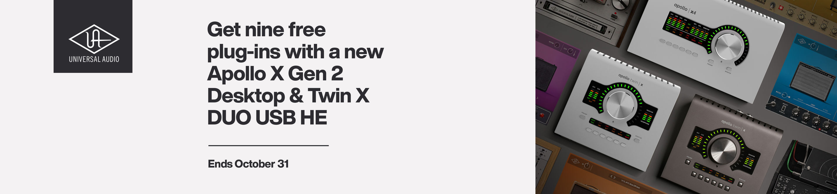 Universal Audio banner featuring Apollo X Gen 2 Desktop and Twin X DUO USB HE interfaces with promotion of nine free plug-ins until October 31.