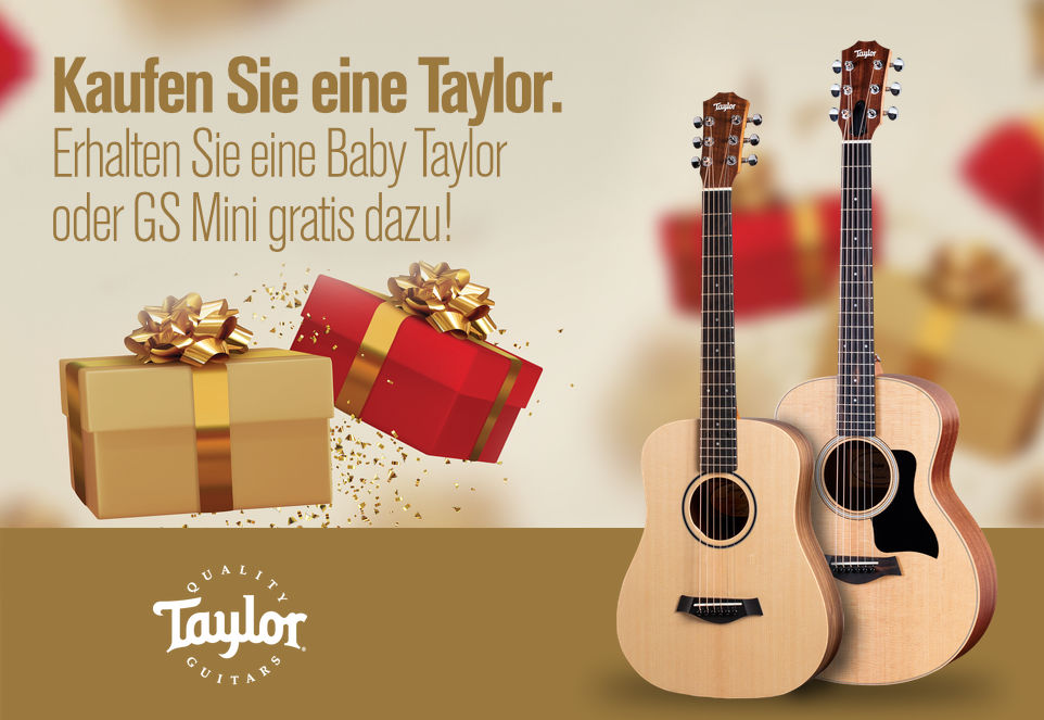 Werbegrafik mit zwei Taylor-Gitarren und Geschenken. Text: „Kaufen Sie eine Taylor. Erhalten Sie eine Baby Taylor oder GS Mini gratis dazu!“