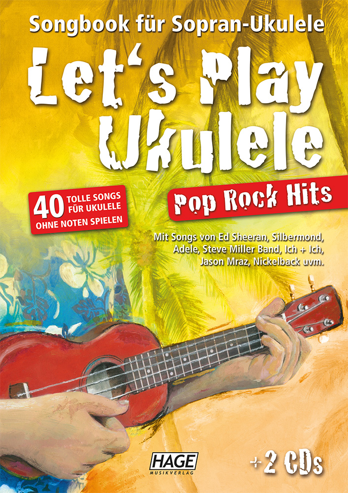 Schusterbauer Daniel, Let's play Ukulele Pop Rock Hits Schusterbauer Daniel, Let's play Ukulele Pop Rock Hits