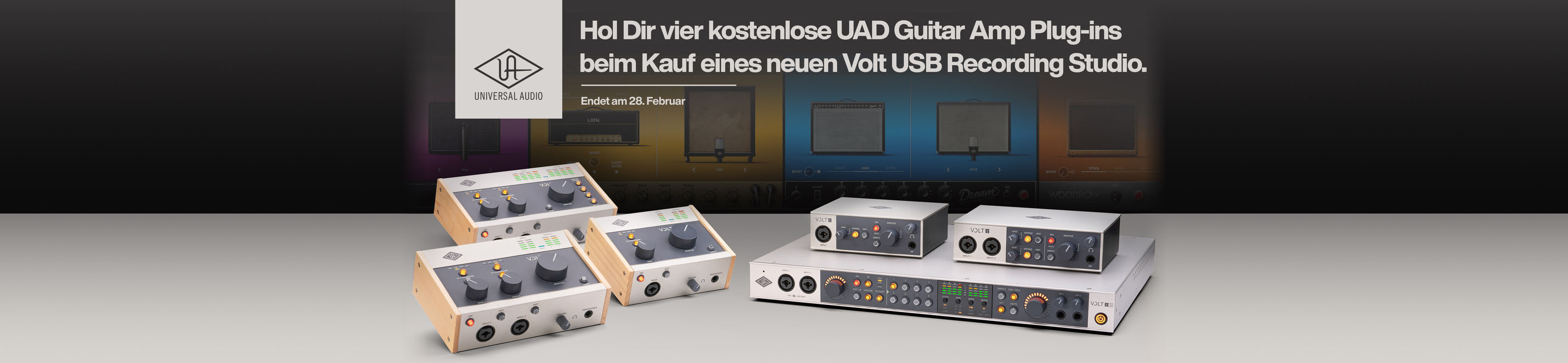 Universal Audio Banner mit Plug-ins im Hintergrund und dem Text „Hol Dir vier kostenlose UAD Guitar Amp Plug-ins beim Kauf eines neuen Volt USB Recording Studio. Endet am 28. Februar“, darunter Audiointerfaces der Volt USB Serie.