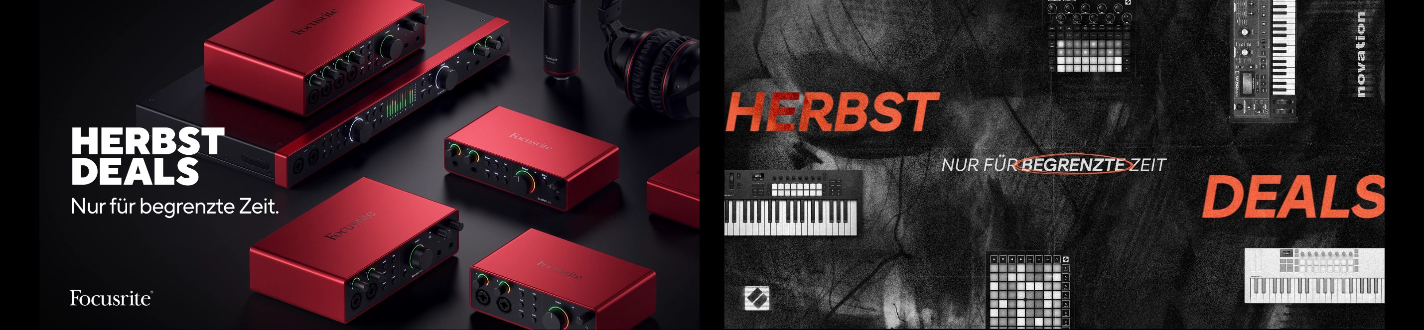 Focusrite und Novation Herbst Deals Banner mit Schriftzug „Nur für begrenzte Zeit:“ Links: Ein Bild mehrerer Audiointerfaces der Focusrite Scarlett-Serie. Rechts: Mehrere Novation Launchkey, Launchpad und Circuit Produkte.