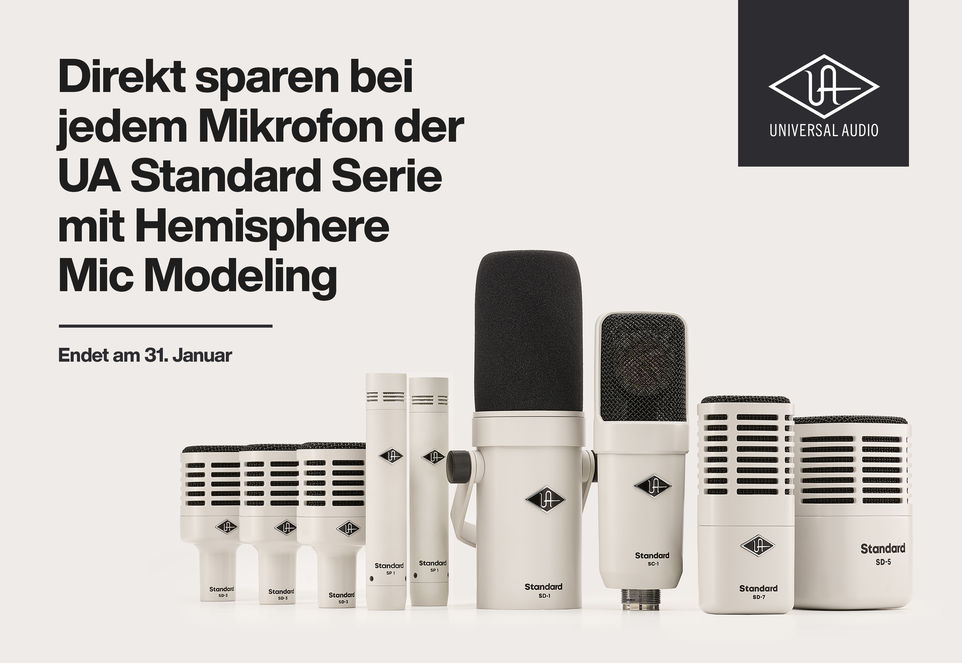 Universal Audio Werbebanner mit Mikrofonen der UA Standard Serie, dazu der Text „Direkt sparen mit jedem Mikrofon der UA Standard Serie mit Hemisphere Mic Modeling - Endet am 31. Januar“