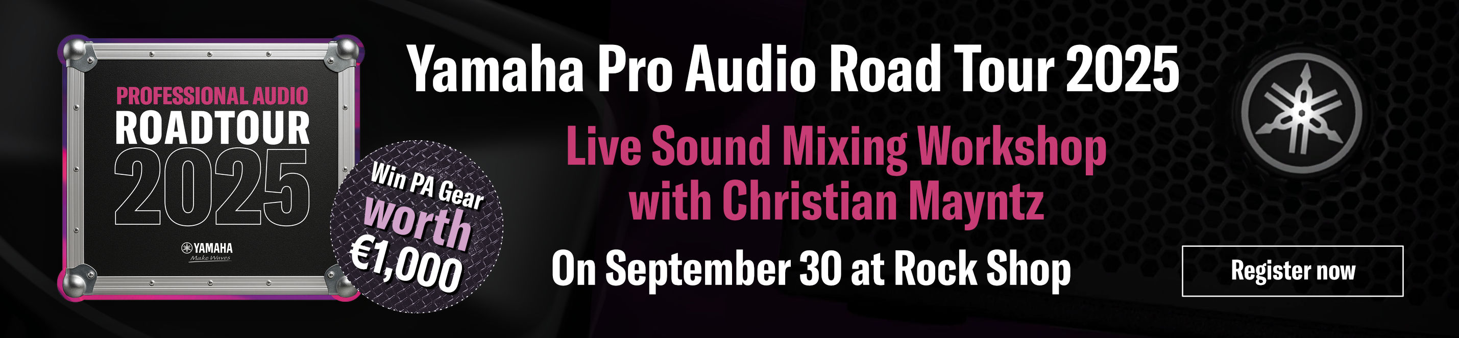 Yamaha Pro Audio Road Tour 2025 announcement featuring workshop with Christian Mayntz on September 30 at Rock Shop and chance to win PA gear worth €1,000.