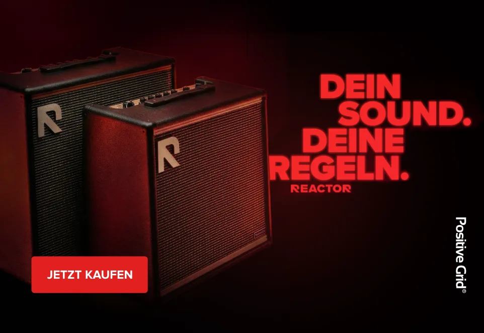 Banner für Positive Grid Reactor Gitarrenverstärker, mit dem Slogan „Dein Sound Deine Regeln“ und einem Button „Jetzt kaufen.“