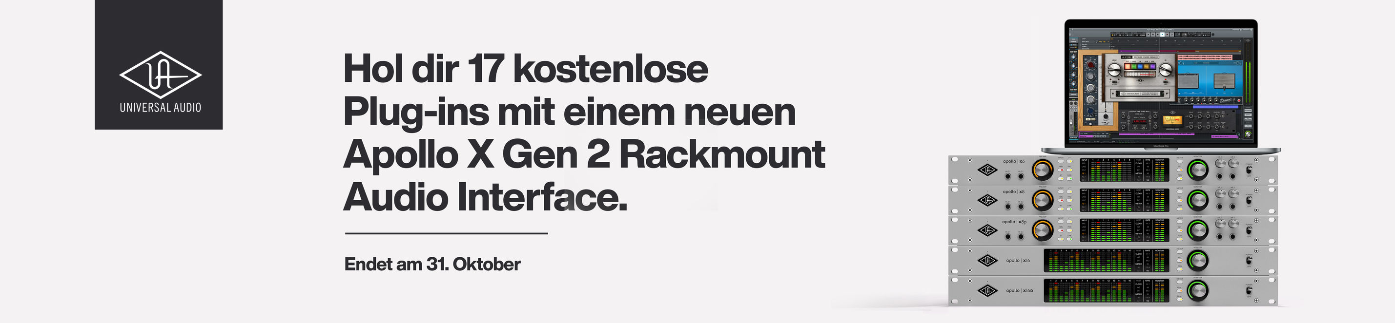 Universal Audio Banner mit Apollo X Gen 2 Rackmount Audio Interfaces, Hinweis auf 17 kostenlose Plug-ins bis 31. Oktober.