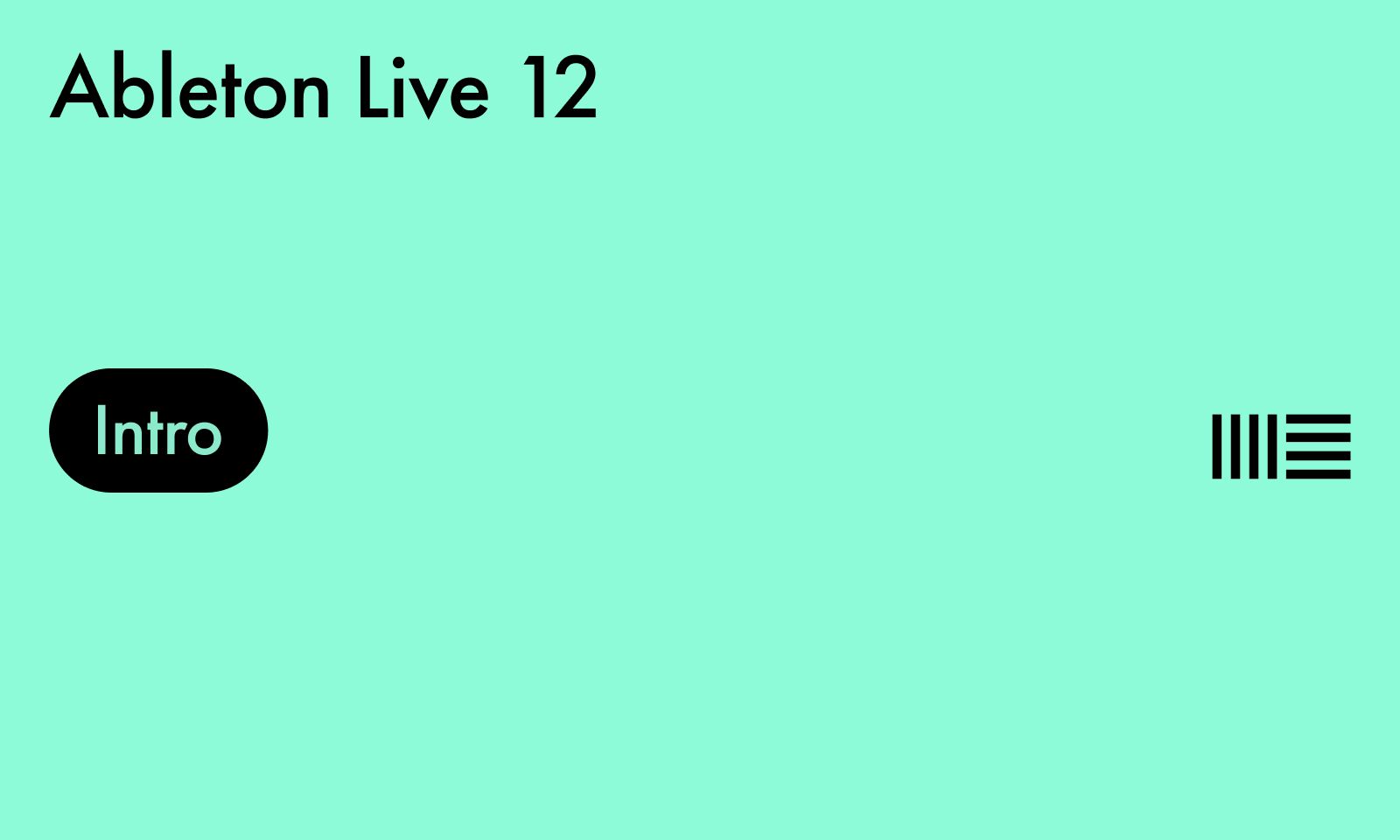 Ableton Live 12 Intro (ESD) Ableton Live 12 Intro (ESD)