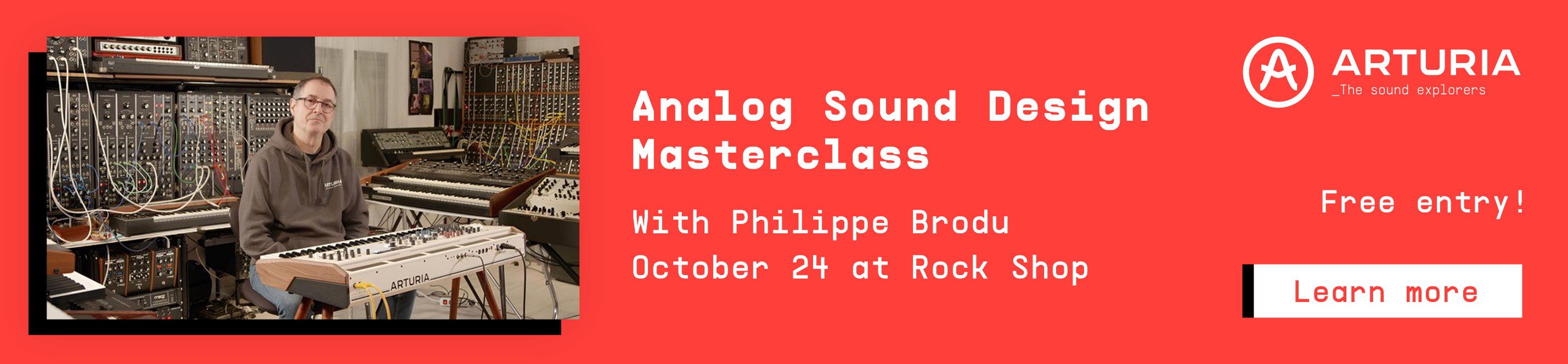 Arturia banner for the Analog Sound Design Masterclass with Philippe Brodu on October 24, 2025, at Rock Shop, free entry, showing a man in front of large modular synthesizers.