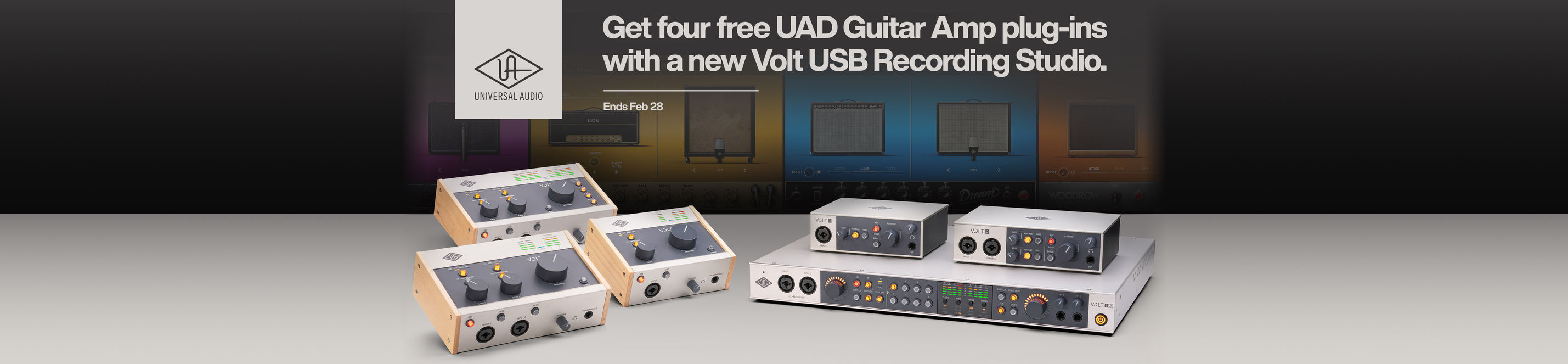 Universal Audio banner with plug-ins in the background and the text “Get four free UAD Guitar Amp plug-ins with a new Volt USB Recording Studio. Ends Feb 28”, and Volt USB series audio interfaces below.