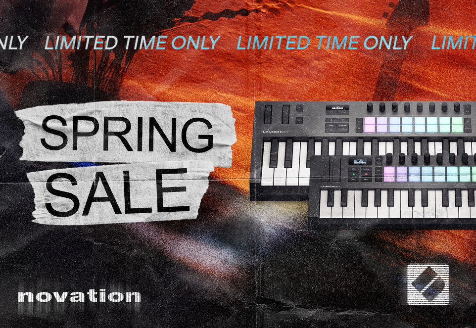 Novation banner featuring images of the Launchkey Mini 25 MK4 and Launchkey 37 MK4 master keyboards. It also includes the title “SPRING SALE” and the text: “LIMITED TIME ONLY”